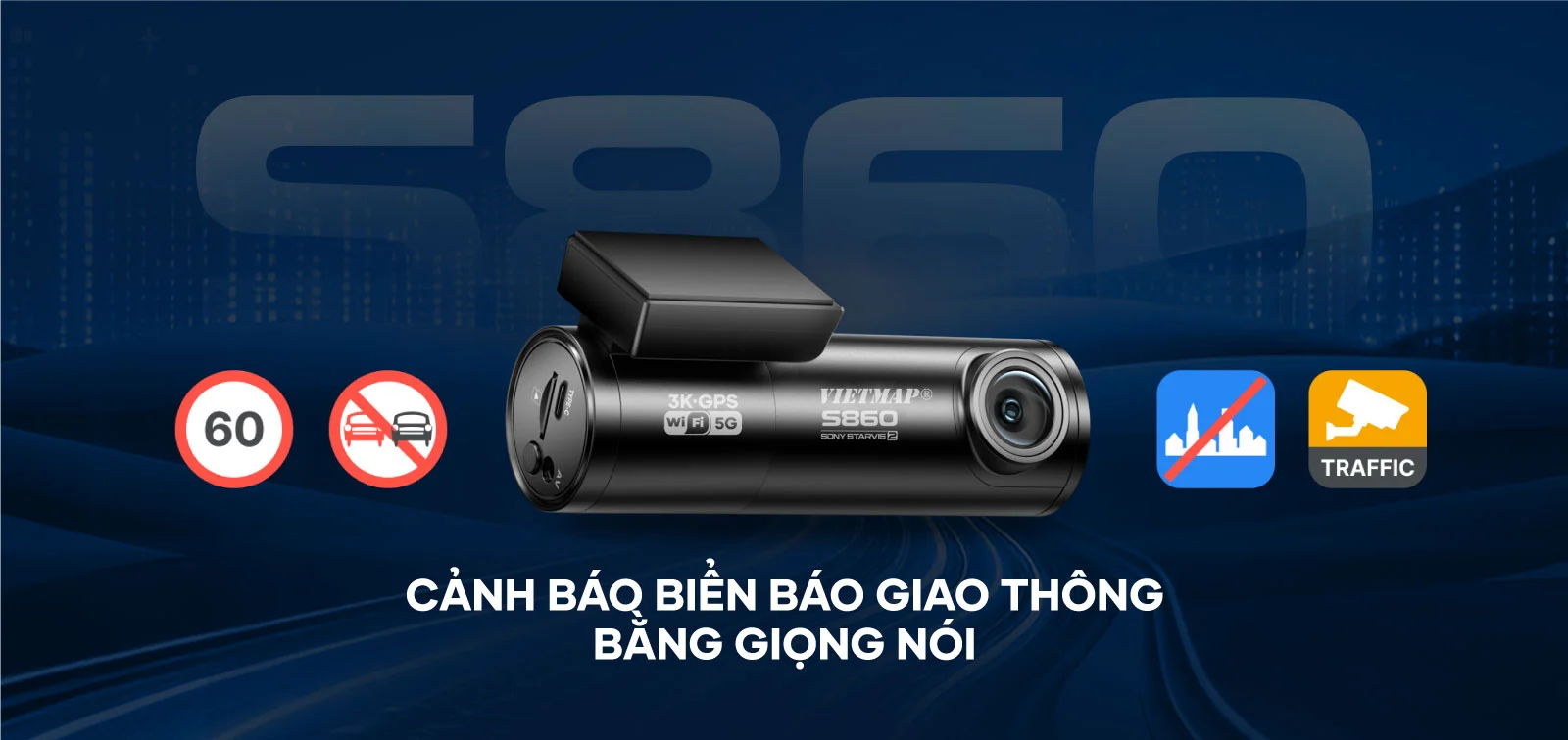 CAMERA HÀNH TRÌNH VIETMAP S860 | CẢNH BÁO GIAO THÔNG - TẶNG VIETMAP LIVE PRO BẢN QUYỀN